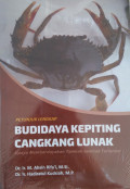 Petunjuk Lengkap Budidaya Kepiting Cangkang Lunak
