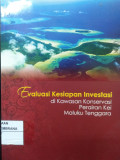 Evaluasi Kesiapan Investasi di Kawasan Konservasi Perairan Kei Maluku Tenggara