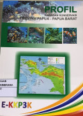 Profil Kawasan Konservasi Provinsi Papua-Papua Barat