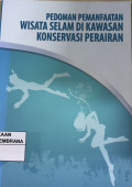 Pedoman Pemanfaatan Wisata Selam di Kawasan Konservasi Perairan