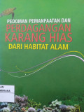 Pedoman pemanfaatan dan perdagangan karang hias dari habitat alam