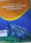 Pedoman Umum Monitoring Hiu Paus di Indonesia