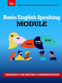 Basic English Speaking Module | PERPUSTAKAAN POLITEKNIK KP JEMBRANA